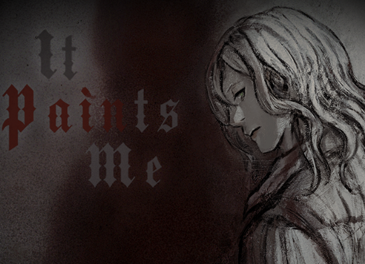 It Paints Me